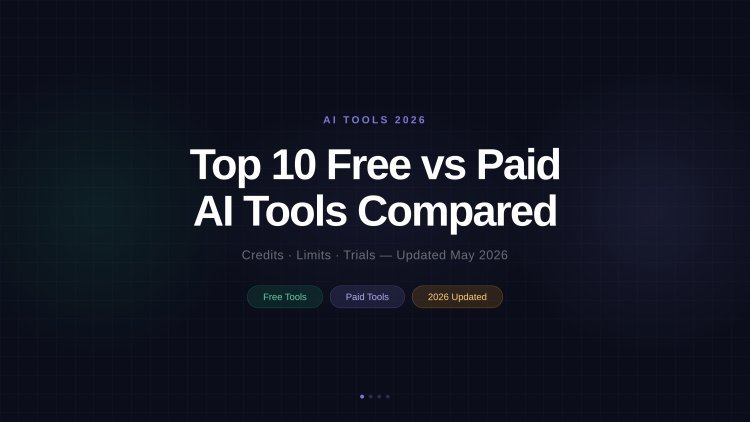 Top 10 Free vs Paid AI Tools in 2026 — Credits, Limits & Trials Compared